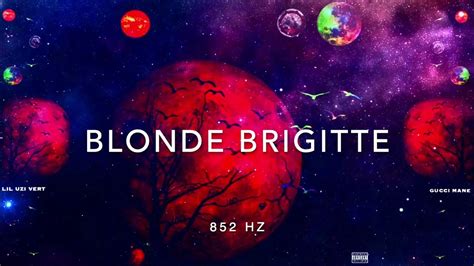 Meaning of Blonde Brigitte by Lil Uzi Vert — The Socratic Method